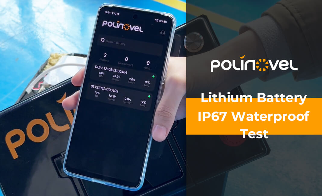 Polinovel Lithium Battery IP67 Waterproof Test