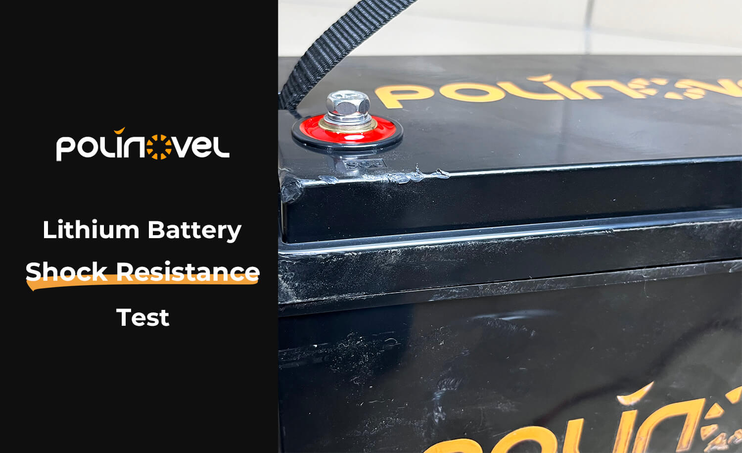 Polinovel Lithium Battery Shock Resistance Test