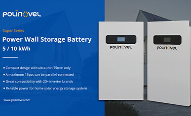 Polinovel Super Series Power Wall Storage Battery